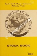 Book cover of North Yorkshire Moors Railway Stock Book  by North Yorkshire Moors Historical Railway Trust; CARTER, Nick & IDLE, David